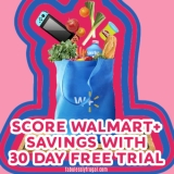 Walmart+ Offers FREE, NO Minimum Shipping, Fuel Discounts and More – Snag a FREE 30-Day Trial @
